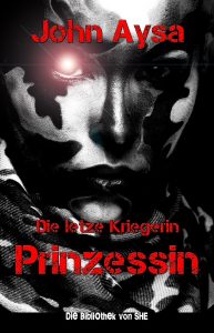 Cover: Prinzessin Bd. 3: Die letzte Kriegerin