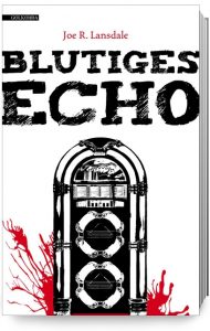 Cover_Lansdale_Blutiges-Echo