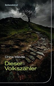 Cover: China Mieville: Dieser Volkszaehler