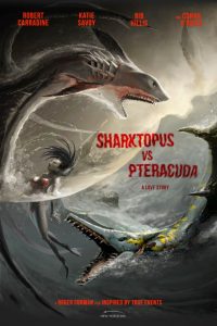 Poster: Sharktopus vs. Pteracuda
