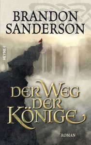 Der Weg der Koenige von Brandon Sanderson