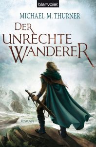 Cover: M.M. Thurner - Der unrechte Wanderer