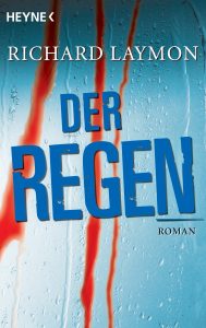 Der Regen von Richard Laymon