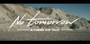 poster_no-tomorrow-turbo-kid-tale