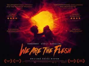 Poster: We are the Flesh