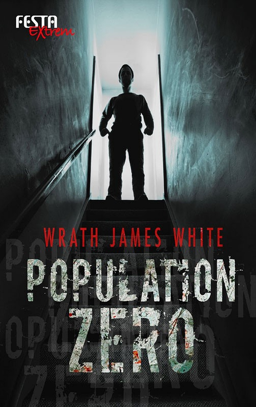 Cover Festa: Wrath James White: Population Zero