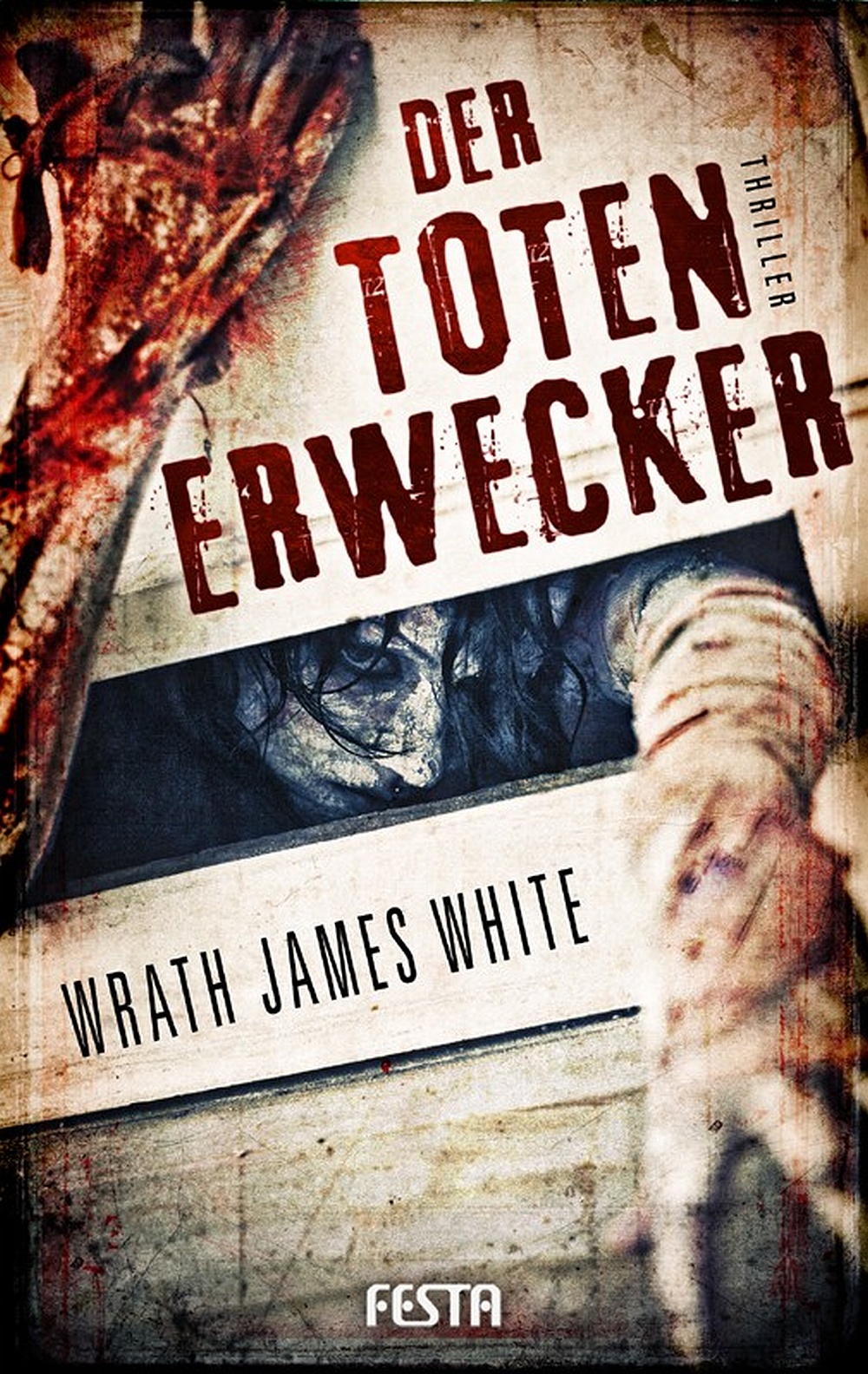 Cover Festa: Wrath James White: Totenerwecker