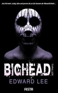 Cover Festa: Edward Lee: Bighead