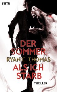 Cover: Ryan C. Thomas - Der Sommer, als ich starb