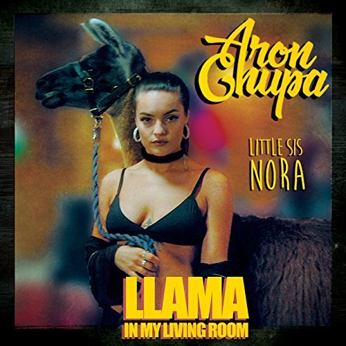 AronCupa, Lillte Sis Nora - Llama in my Living Room