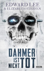 Cover: Edward Lee: Dahmer ist nicht tot