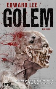 Cover Festa Verlag: Edward Lee: Golem