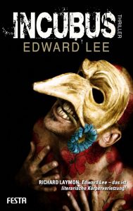 Cover Festa Verlag: Edward Lee: Incubus