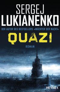 Cover: Sergej Lukianenko: Quazi (Bd. 1)