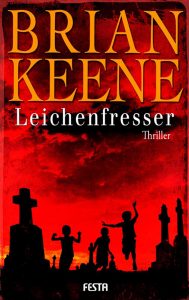 Cover Festa Verlag: Brian Keene: Leichenfresser