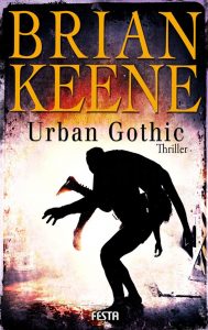 Cover Festa Verlag: Brian Keene: Urban Gothic