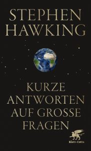 Cover Stephen Hawking: Kurze Antworten auf grosse Fragen