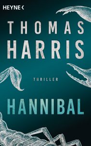 Cover: Thomas Harris: Hannibal 04 - Hannibal