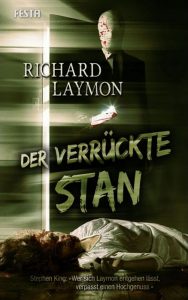 Cover: Festa - Richard Laymon: Der verrückte Stan