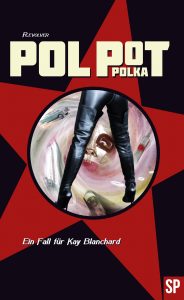 Cover: R. Evolver: Pol Pot Polka