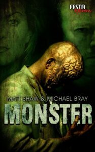 Cover: Festa: Matt Shaw - Monster