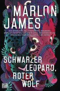 Cover: Marlon James: Schwarzer Leopard, roter Wolf