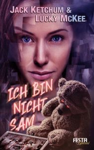 Cover: Jack Ketchum - Ich bin nicht Sam, Festa