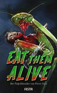 Cover: Festa Verlag - Eat them alive