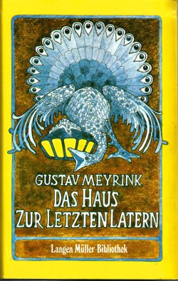 Cover: Gustav Meyrink: Das Haus zur letzten Latern